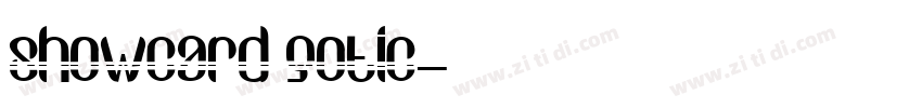 showcard gotic字体转换